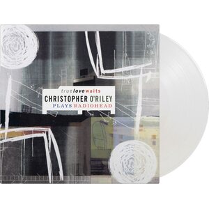 Christopher O'Riley – True Love Waits 2LP Coloured Vinyl