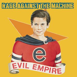 Rage Against The Machine – Evil Empire LP