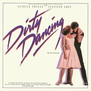 Various Artists – Dirty Dancing (Original Soundtrack) LP