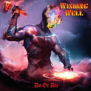 Wishing Well ‎– Do Or Die CD