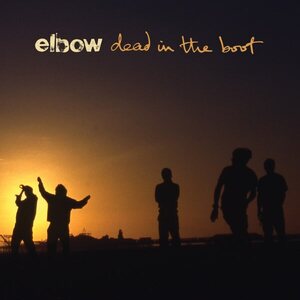 Elbow – Dead In The Boot LP