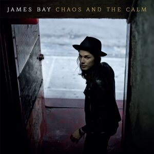 James Bay – Chaos And The Calm LP