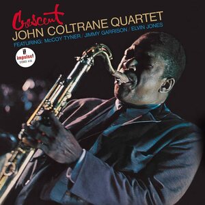 John Coltrane Quartet – Crescent LP