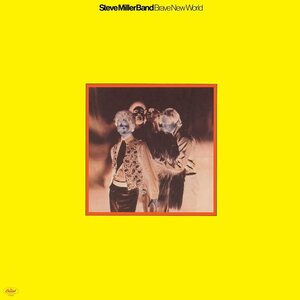 Steve Miller Band ‎– Brave New World LP
