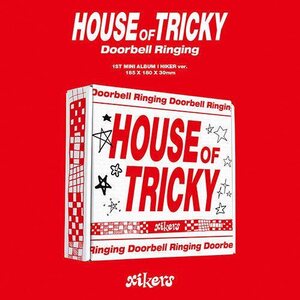 Xikers – House Of Tricky : Doorbell Ringing CD