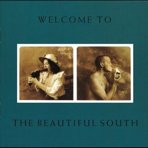 Beautiful South – Welcome To The Beautiful South LP
