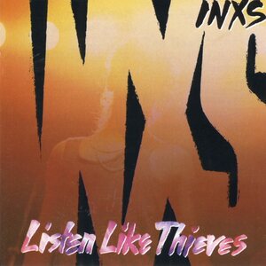 INXS – Listen Like Thieves LP