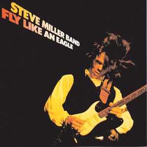 Steve Miller Band ‎– Fly Like An Eagle CD