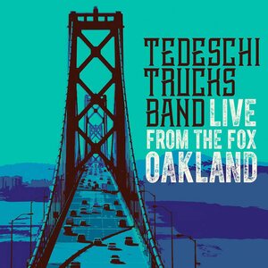 Tedeschi Trucks Band – Live From The Fox Oakland 2CD+DVD