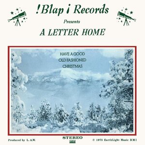 A Letter Home – Have A Good Old Fashioned Christmas LP Coloured Vinyl