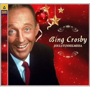 Bing Crosby – Joulutunnelmissa CD