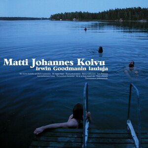 Matti Johannes Koivu – Irwin Goodmanin Lauluja LP