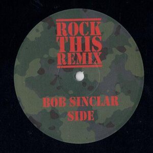 Bob Sinclar / Cutee B – Rock This Remix 12"