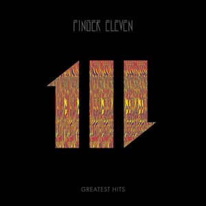 Finger Eleven – Greatest Hits LP