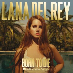 Lana Del Rey – Born To Die 2CD The Paradise Edition