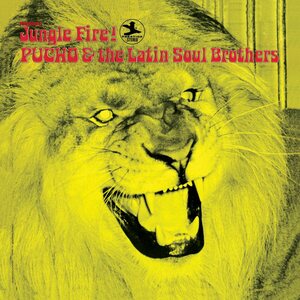 Pucho & His Latin Soul Brothers – Jungle Fire! LP