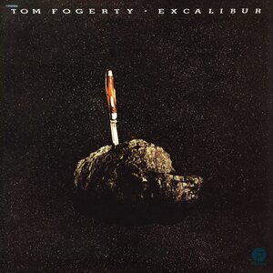 Tom Fogerty – ExcaliburLP