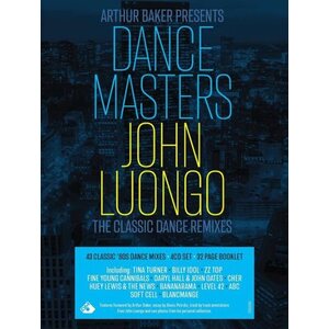 Arthur Baker – Dance Masters: John Luongo (The Classic Dance Remixes) 4CD