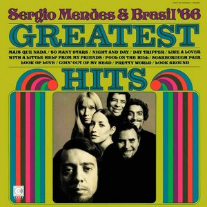 Sérgio Mendes & Brasil '66 ‎– Greatest Hits LP