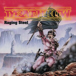 Deathrow – Raging Steel 2LP Coloured Vinyl
