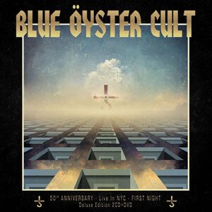Blue Öyster Cult – 50th Anniversary - Live In NYC - First Night 2CD+DVD