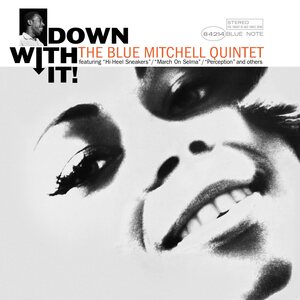 Blue Mitchell – Down With It! LP (Blue Note Tone Poet Series)
