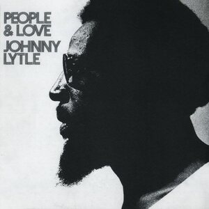 Johnny Lytle – People & Love LP
