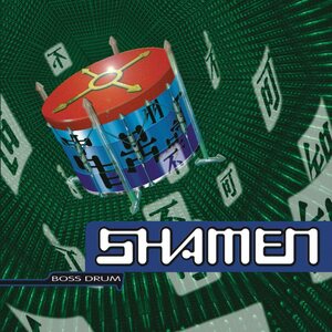 Shamen – Boss Drum 2LP