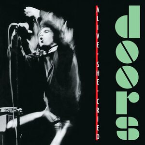 Doors – Alive She Cried LP Coloured Vinyl