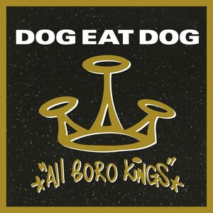 Dog Eat Dog – All Boro Kings LP Coloured Vinyl