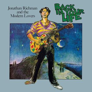Jonathan Richman & The Modern Lovers – Back In Your Life LP Coloured Vinyl