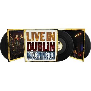 Bruce Springsteen With The Sessions Band ‎– Live In Dublin 3LP