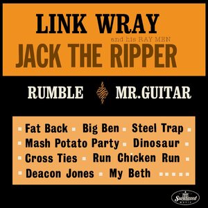 Link Wray And His Ray Men – Jack The Ripper LP