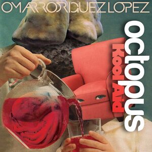 Omar Rodriguez-Lopez – Octopus Kool Aid LP