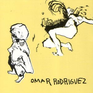 Omar Rodriguez-Lopez – Omar Rodriguez LP