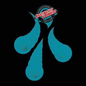 Manfred Mann's Earth Band – Nightingales & Bombers CD