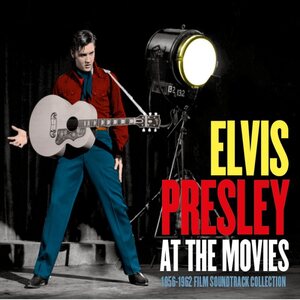 Elvis Presley – At The Movies (1956-1962 Film Soundtrack Collection) 3CD