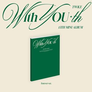 Twice – With YOU-th CD (Forever ver.)