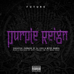 Future –Purple Reign LP