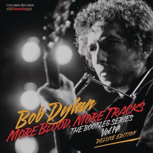 Bob Dylan – More Blood, More Tracks (The Bootleg Series Vol. 14) 2LP