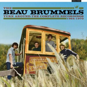 Beau Brummels – Turn Around: The Complete Recordings 1964-1970 8CD Box set