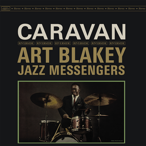 Art Blakey & the Jazz Messengers – Caravan LP (Original Jazz Classics)