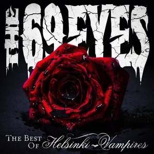69 Eyes ‎– The Best Of Helsinki Vampires 2CD