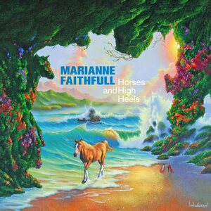 Marianne Faithfull – Horses And High Heels 2LP Coloured Vinyl