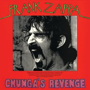 Frank Zappa – Chunga's Revenge LP
