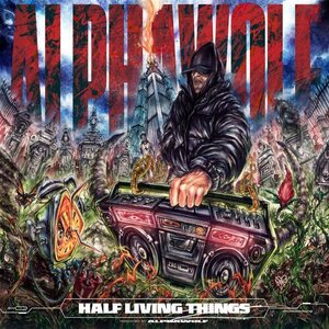 Alpha Wolf – Half Living Things CD