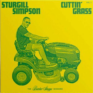 Sturgill Simpson ‎– Cuttin' Grass Vol​.​ 1 (The Butcher Shoppe Sessions) 2LP Coloured Vinyl