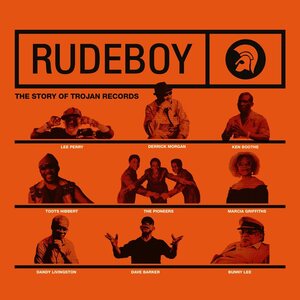 Various Artists – Rudeboy (The Story Of Trojan Records) 2LP