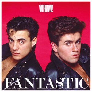 Wham! – Fantastic LP