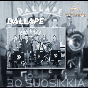 Dallapè - 30 Suosikkia 2CD